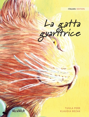 La gatta guaritrice: Italian Edition of 