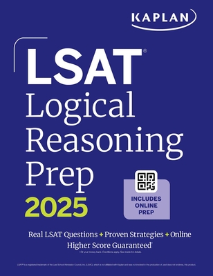 LSAT Logical Reasoning Prep 2025: Complete strategies and tactics for success on the LSAT Logical Reasoning sections Cover Image