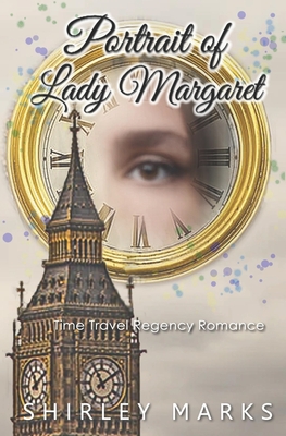 Portrait of Lady Margaret By Shirley Marks Cover Image