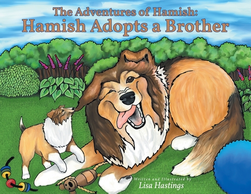 The Adventures of Hamish: Hamish Adopts a Brother Cover Image