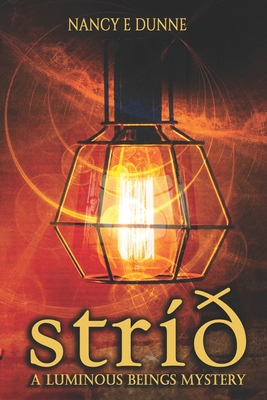 Strid: A Luminous Beings Mystery Cover Image