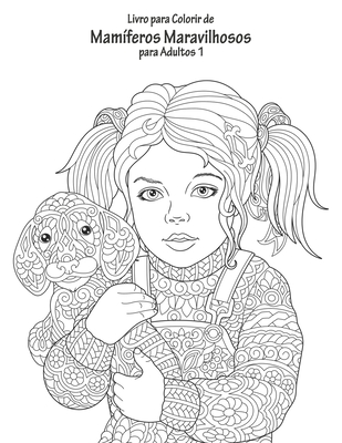 Livro para Colorir de Mamíferos Maravilhosos para Adultos 1 Cover Image