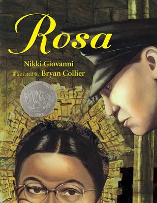 Rosa By Nikki Giovanni, Bryan Collier (Illustrator) Cover Image