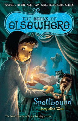 Spellbound: The Books of Elsewhere: Volume 2 Cover Image