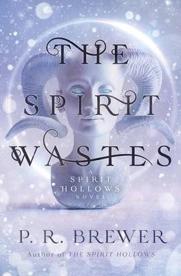 The Spirit Wastes Cover Image