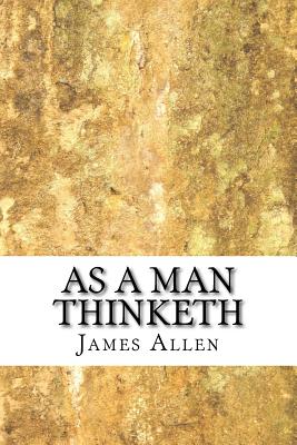 As a Man Thinketh