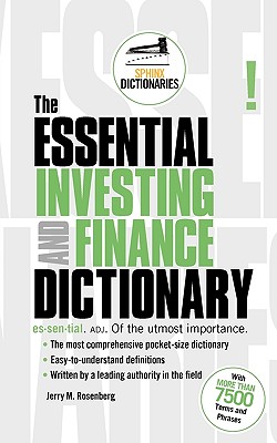 The Essential Investing and Finance Dictionary (Sphinx