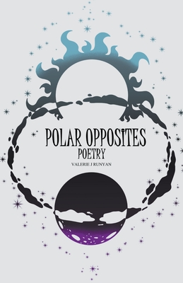 Polar Opposites By Valerie J. Runyan Cover Image