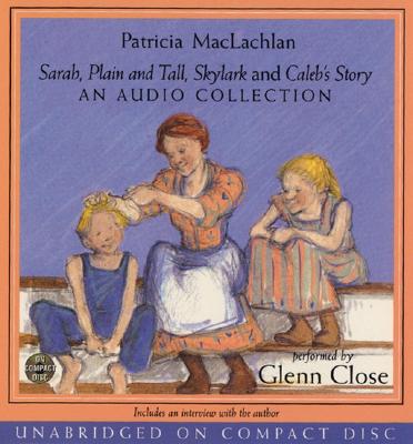 Sarah, Plain and Tall CD Collection: A Newbery Award Winner Cover Image