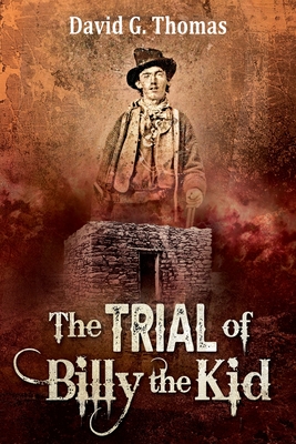 Cover for The Trial of Billy the Kid