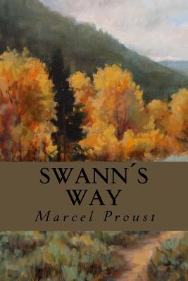 Swann´s Way By Editorial Oneness (Editor), Marcel Proust Cover Image