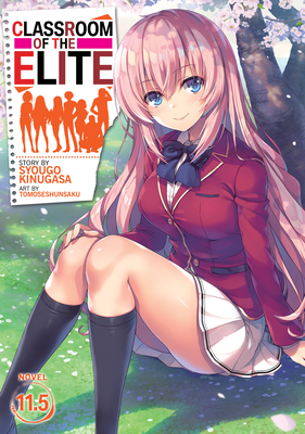 Classroom of the Elite (Light Novel) by Syougo Kinugasa - Audiobook 