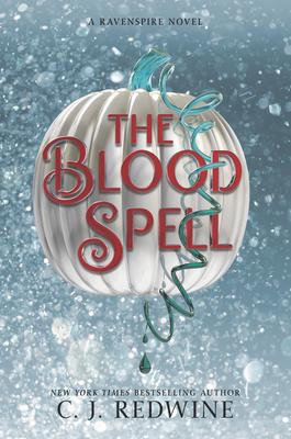 The Blood Spell (Ravenspire #4) Cover Image