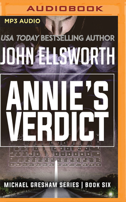 Annie's Verdict (Michael Gresham #6) Cover Image