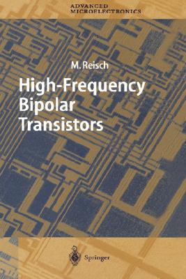 High-Frequency Bipolar Transistors By Michael Reisch Cover Image