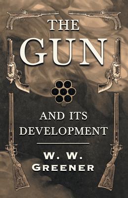 The Gun and its Development Cover Image