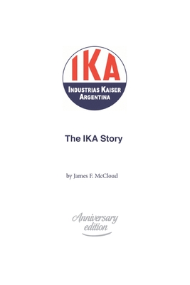 The IKA Story By James F. McCloud Cover Image