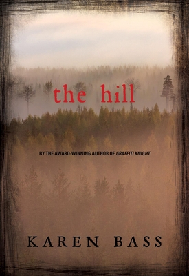 The Hill By Karen Bass Cover Image
