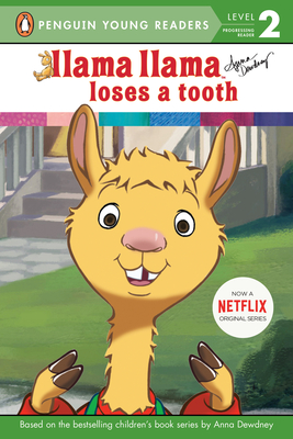 Cover for Llama Llama Loses a Tooth