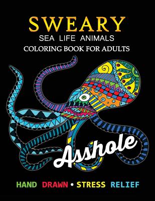 Swearing Animals by Swearing Coloring Book for Adults