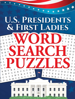 U.S. Presidents & First Ladies Word Search Puzzles (Dover Puzzle Books)