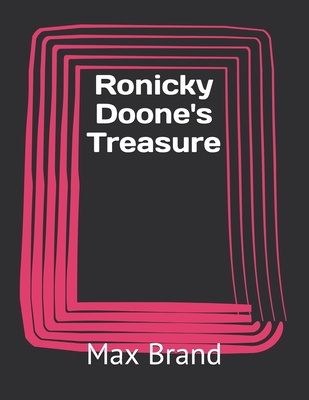 Ronicky Doone's Treasure