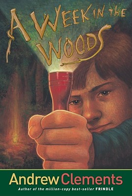 A Week in the Woods By Andrew Clements Cover Image