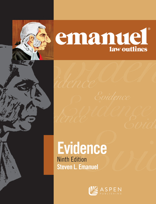 Emanuel Law Outlines for Evidence Cover Image