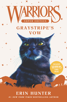 Warriors Super Edition: Graystripe's Vow By Erin Hunter Cover Image