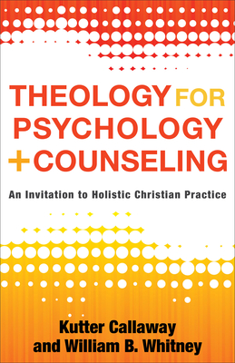 Cover for Theology for Psychology and Counseling
