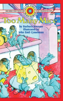Too Many Mice: Level 2 (Bank Street Ready-To-Read) By Barbara Brenner, John Emil Cymerman (Illustrator) Cover Image
