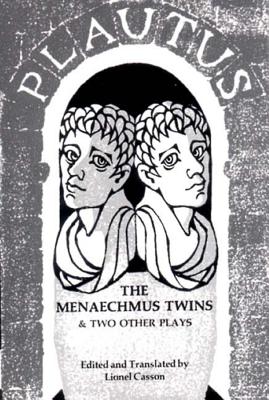 The Menaechmus Twins and Two Other Plays Cover Image