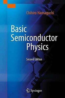 Basic Semiconductor Physics By Chihiro Hamaguchi Cover Image