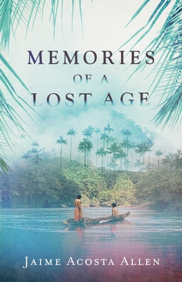 Memories of a Lost Age Cover Image