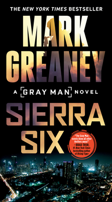 Sierra Six (Gray Man #11)