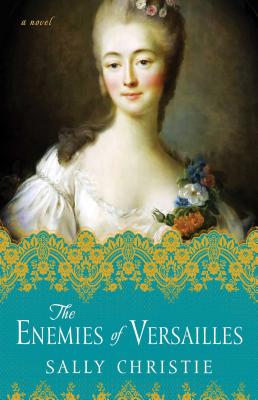 Cover for The Enemies of Versailles