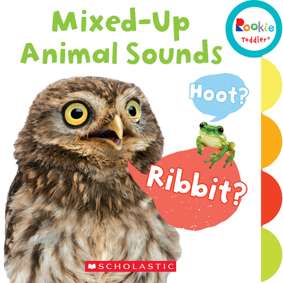 Mixed-Up Animal Sounds (Rookie Toddler)