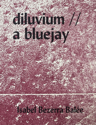 Diluvium // A Bluejay