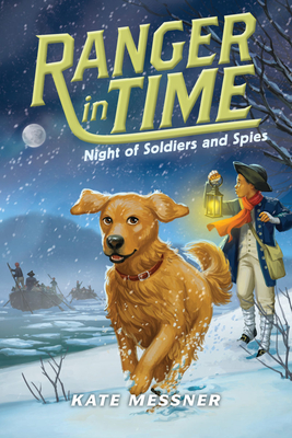 Night of Soldiers and Spies (Ranger in Time #10) (Library Edition) By Kate Messner, Kelley McMorris (Illustrator) Cover Image