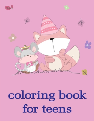 coloring book for teens: Life Of The Wild, A Whimsical Adult Coloring Book: Stress Relieving Animal Designs By Creative Color Cover Image