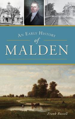 An Early History of Malden Cover Image