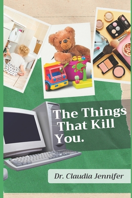 The Things That Kill You. Cover Image