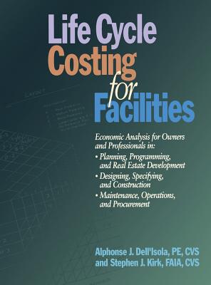 Life Cycle Costing for Facilities (Rsmeans #51) Cover Image