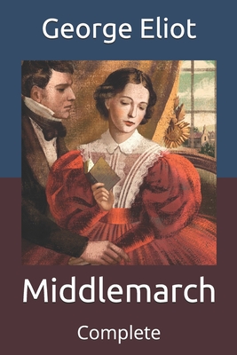 Middlemarch: Complete Cover Image