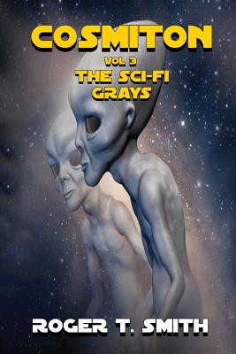 Cosmiton: The Sci-Fi Grays Cover Image