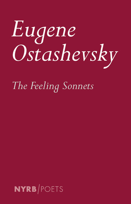 The Feeling Sonnets By Eugene Ostashevsky Cover Image