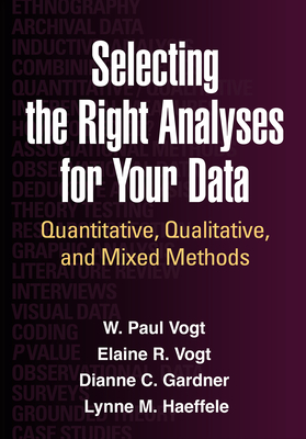 Selecting the Right Analyses for Your Data: Quantitative, Qualitative, and Mixed Methods Cover Image