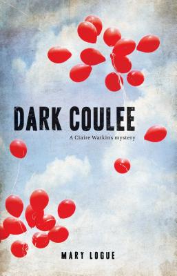 Dark Coulee By Mary Logue Cover Image