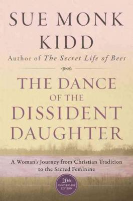 Cover for The Dance of the Dissident Daughter
