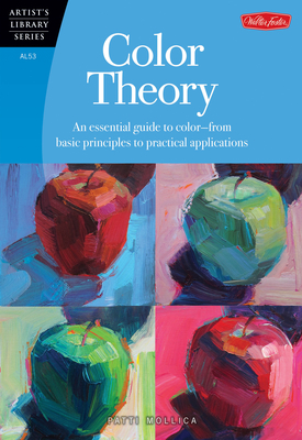 Color Theory: An essential guide to color--from basic principles to practical applications (Artist's Library)